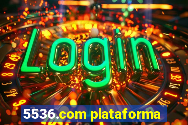 5536.com plataforma